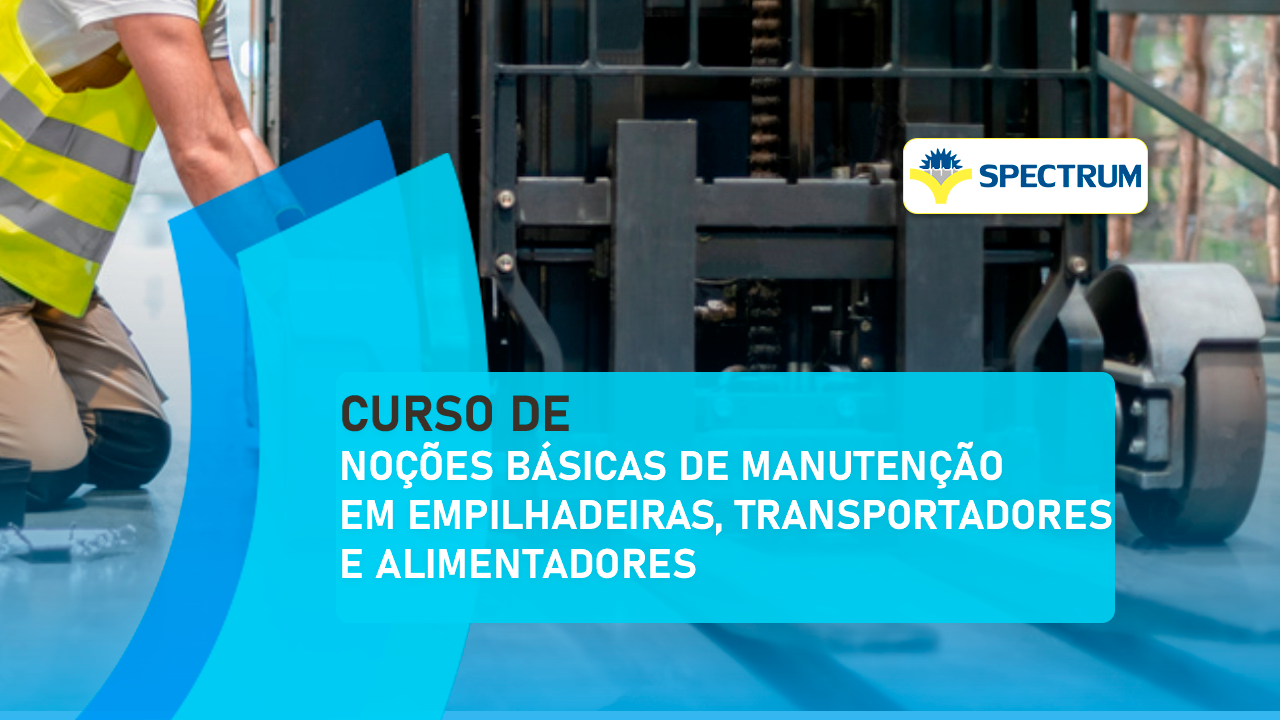 Noções básicas de manutenção em empilhadeiras, transportadores e alimentadores